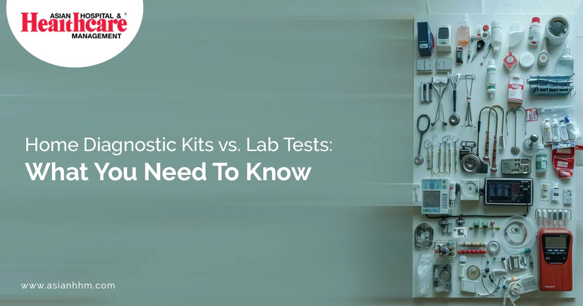 Home Diagnostic Kits vs. Lab Tests: What You Need To Know