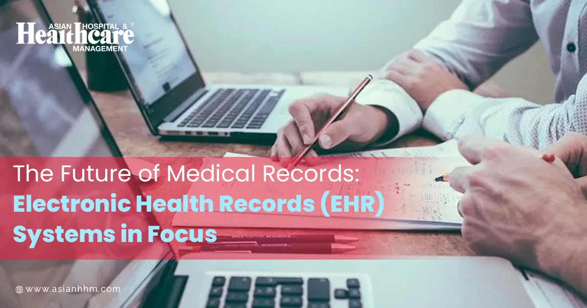 The Future of Medical Records: Electronic Health Records (EHR) Systems ...