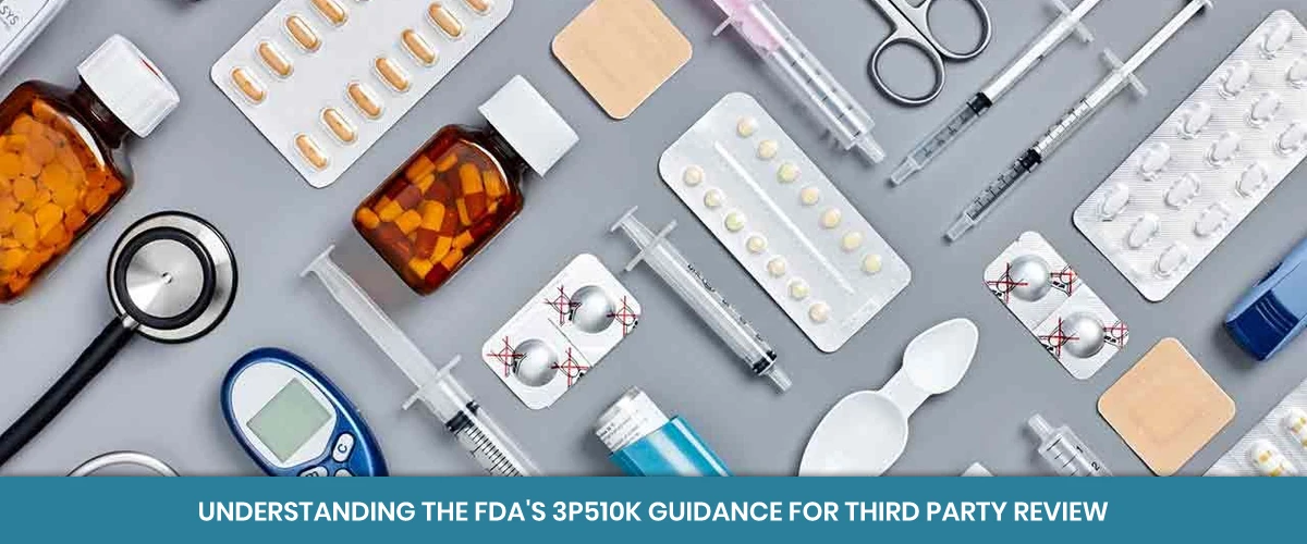 SGS banner about understanding the FDA's 3P510K guidance, featuring various medical supplies and devices.