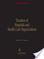 Taxation of Hospitals and Health Care Organizations