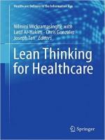 Lean Thinking For Healthcare