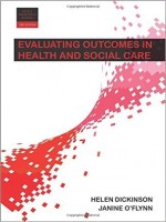 Evaluating Outcomes in Health and Social Care, 2nd Edition