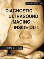 Diagnostic Ultrasound Imaging: Inside Out, 2nd Edition