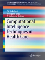 Computational Intelligence Techniques In Health Care