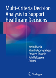 Multi-Criteria Decision Analysis to Support Healthcare Decisions