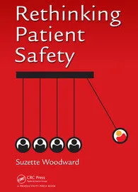 Rethinking Patient Safety