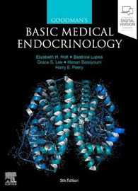 Goodman's Basic Medical Endocrinology 5th Edition