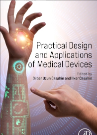 Practical Design and Applications of Medical Devices