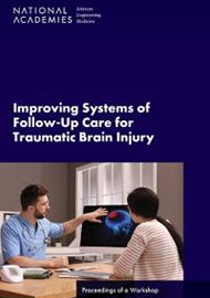 Improving Systems of Follow-Up Care for Traumatic Brain