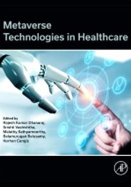 Metaverse Technologies in Healthcare