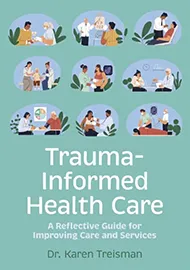 Trauma-Informed Health Care